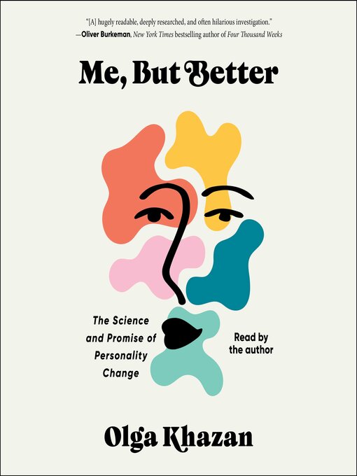 Title details for Me, But Better by Olga Khazan - Available